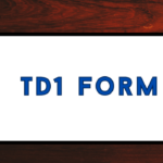 TD1 Form