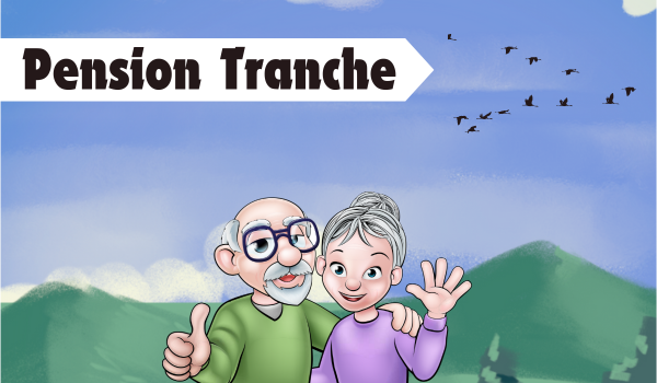 Pension Tranche