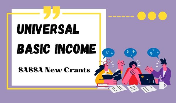 SASSA Universal Basic Income