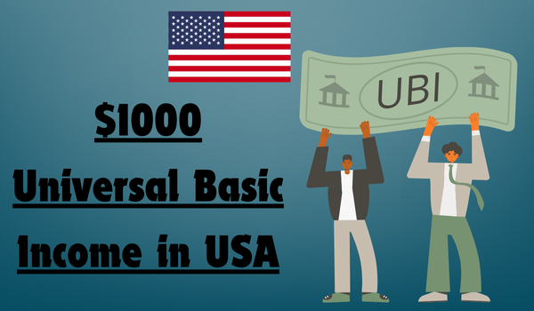 $1000 Universal Basic Income in USA