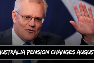 Australia Pension Changes August