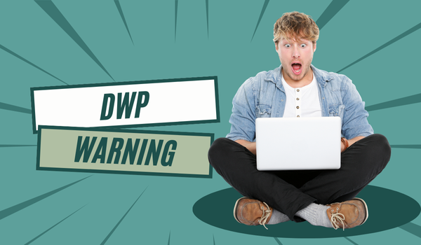 DWP Warning