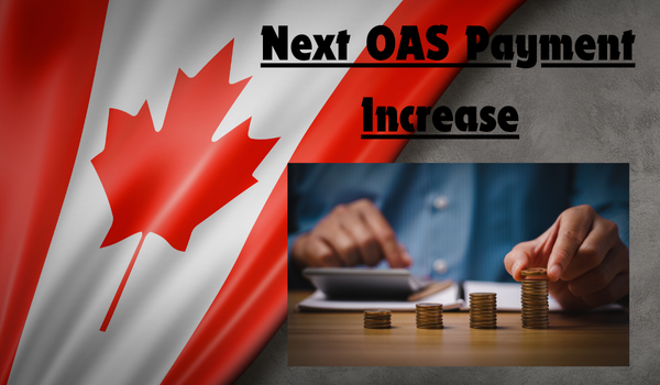 Next OAS Payment Increase